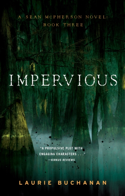 Impervious : A Sean McPherson Novel, Book 4, Paperback / softback Book