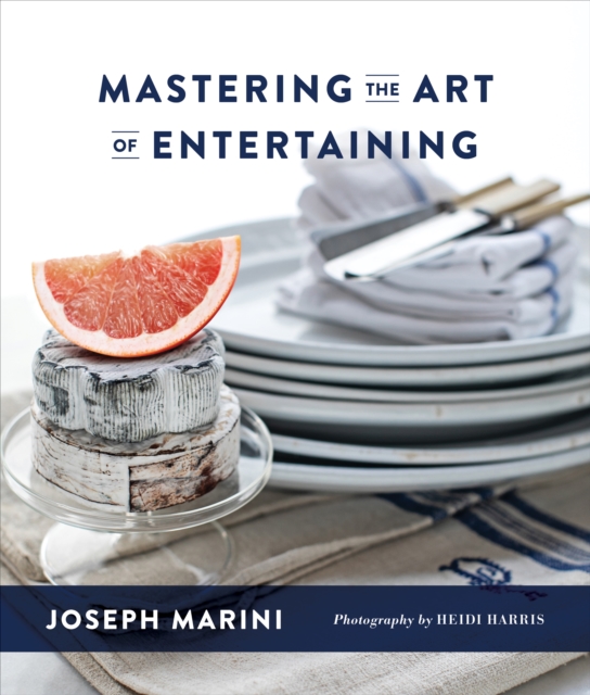 Mastering the Art of Entertaining, Hardback Book