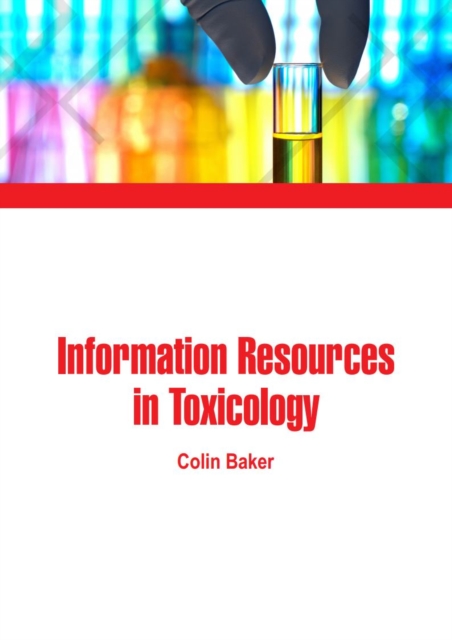 Information Resources in Toxicology, EPUB eBook