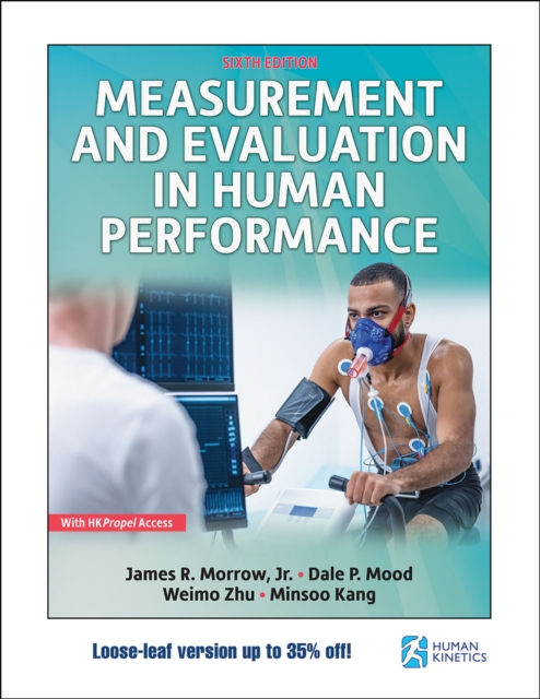 Measurement and Evaluation in Human Performance, Loose-leaf Book