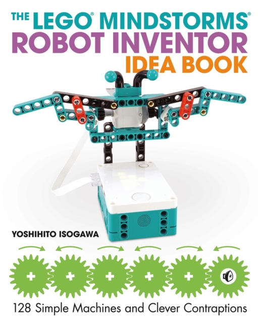 The Lego Mindstorms Robot Inventor Idea Book : Robot Inventor Idea Book, Paperback / softback Book