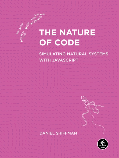 The Nature of Code, Paperback / softback Book