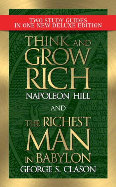 Think and Grow Rich and The Richest Man in Babylon with Study Guides : New Deluxe Edition, EPUB eBook