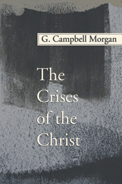 The Crises of the Christ, PDF eBook