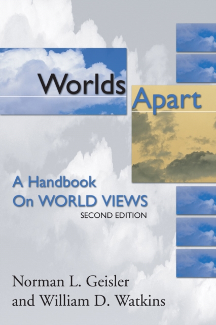 Worlds Apart : A Handbook on World Views; Second Edition, PDF eBook