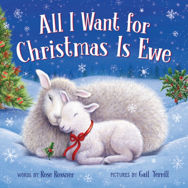 All I Want for Christmas Is Ewe, Board book Book