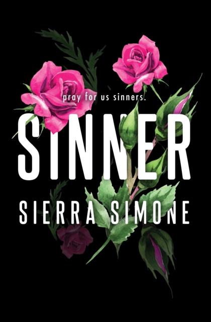 Sinner : A Steamy and Taboo BookTok Sensation, Paperback / softback Book