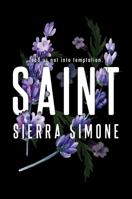 Saint : A Steamy and Taboo BookTok Sensation, Paperback / softback Book