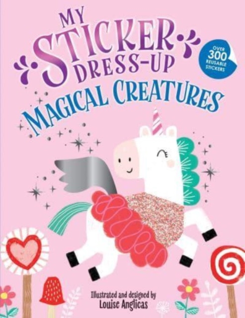 My Sticker Dress-Up: Magical Creatures, Paperback / softback Book