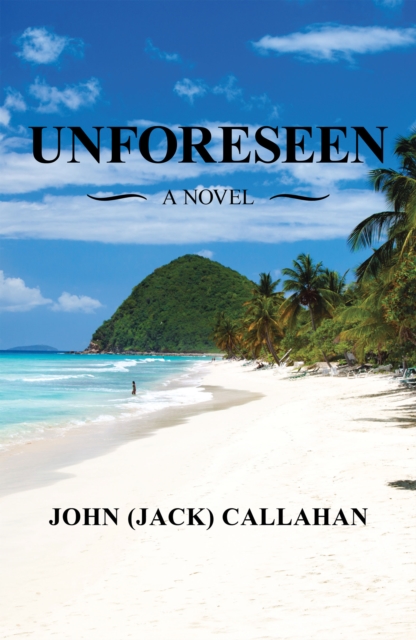Unforeseen : A Novel, EPUB eBook