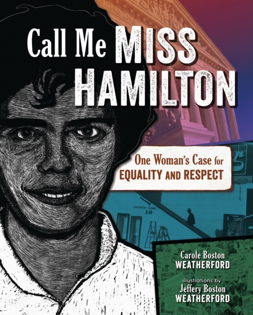 Call Me Miss Hamilton : One Woman's Case for Equality and Respect, EPUB eBook
