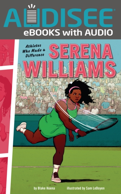 Serena Williams : Athletes Who Made a Difference, EPUB eBook