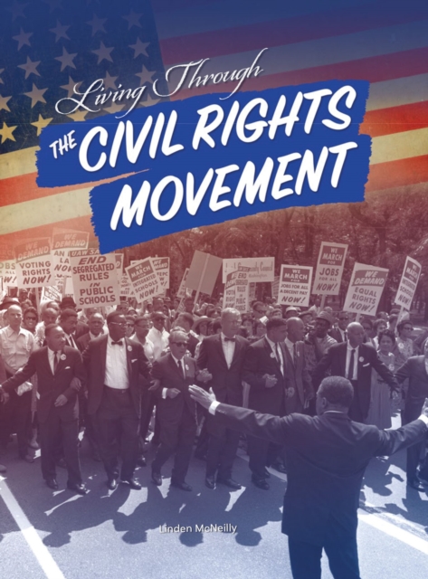 Living Through the Civil Rights Movement, EPUB eBook
