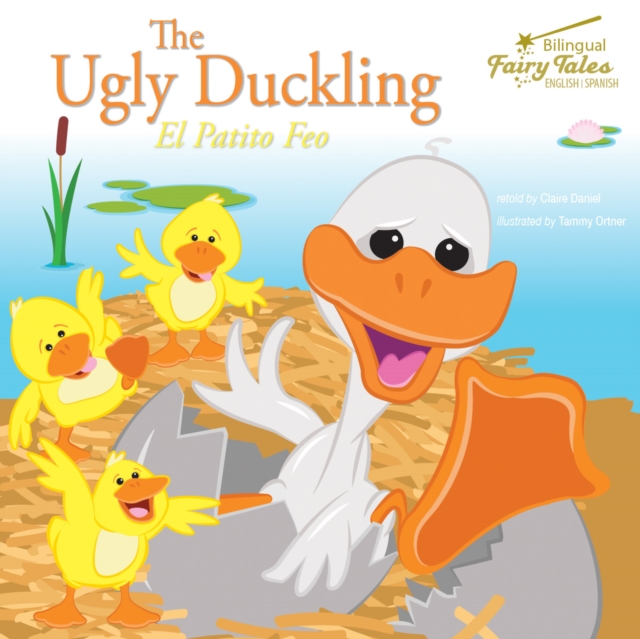 The Bilingual Fairy Tales Ugly Duckling : El Patito Feo, EPUB eBook