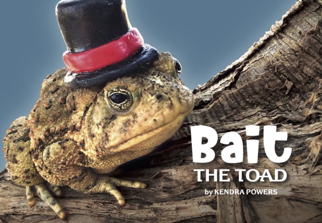 Bait the Toad, EPUB eBook