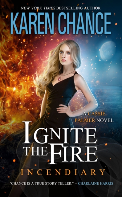 Ignite the Fire: Incendiary, EPUB eBook