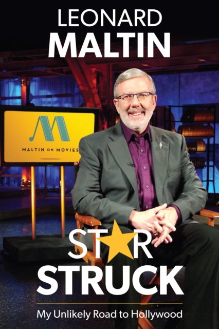 Starstruck : My Unlikely Road to Hollywood, EPUB eBook