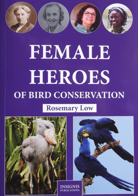 Female Heroes of Bird Conservation, Paperback / softback Book
