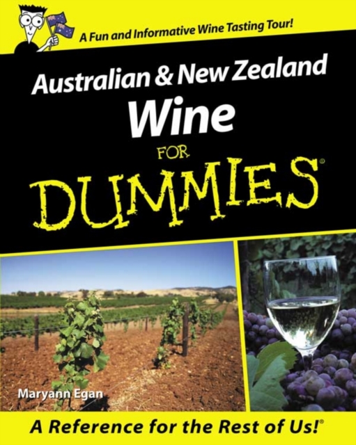 Australian and New Zealand Wine For Dummies, Paperback / softback Book
