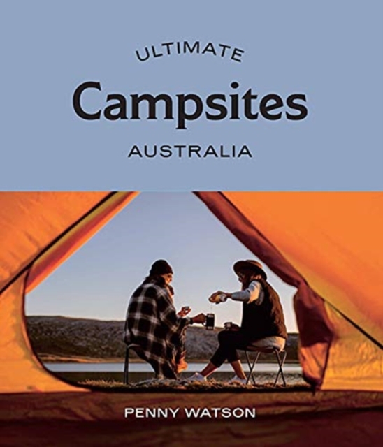 Ultimate Campsites: Australia, Paperback / softback Book