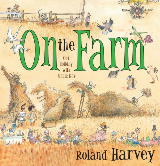 On the Farm : Our Holiday with Uncle Kev, Hardback Book