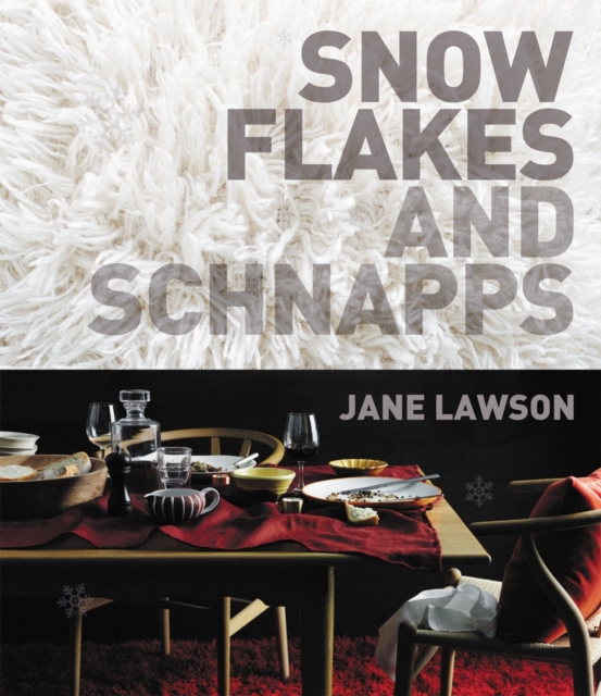Snowflakes and Schnapps Pb, Paperback / softback Book