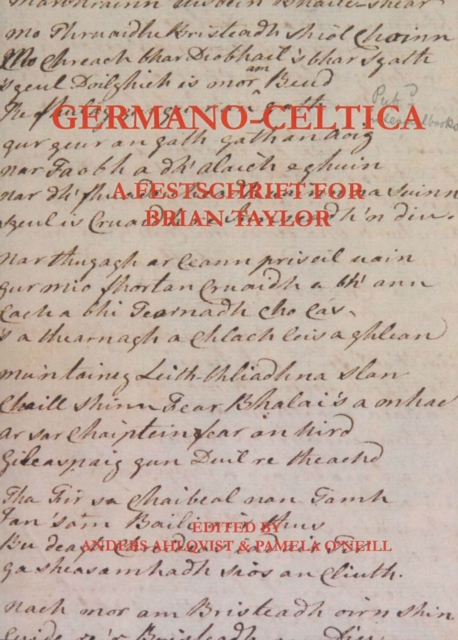 Germano-Celtica : A Festschrift for Brian Taylor, Paperback / softback Book
