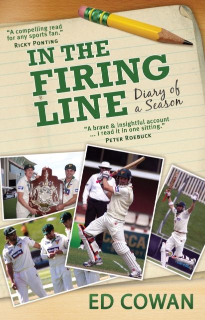 In the Firing Line : Diary of a season, Paperback / softback Book