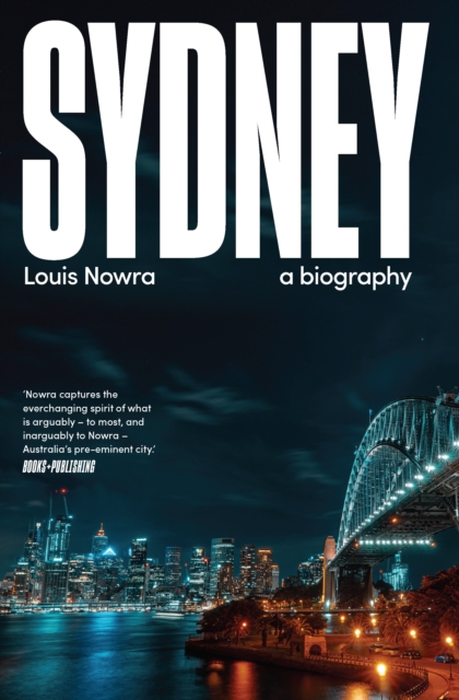Sydney : A Biography, PDF eBook
