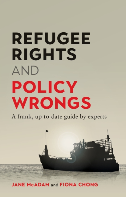 Refugee Rights and Policy Wrongs : A frank, up-to-date guide by experts, EPUB eBook