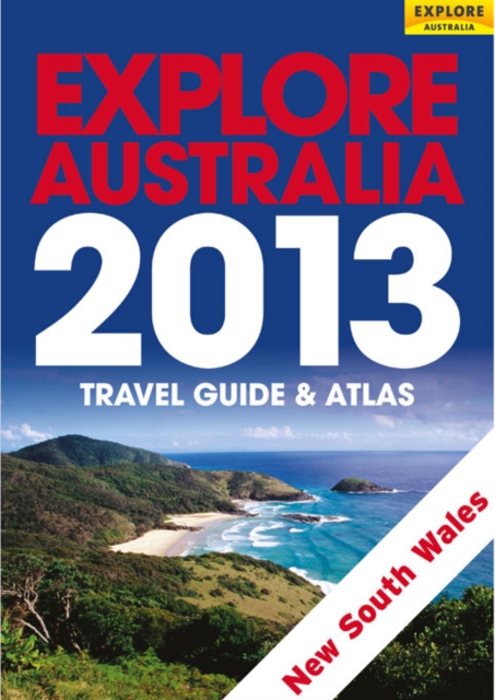 Explore New South Wales & the Australian Capital Territory 2013, EPUB eBook