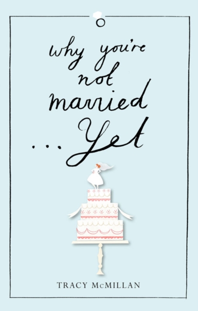 Why You're Not Married... Yet, EPUB eBook