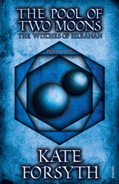 The Pool of Two Moons: Book two, the Witches of Eileanan : A dark fantasy series, EPUB eBook