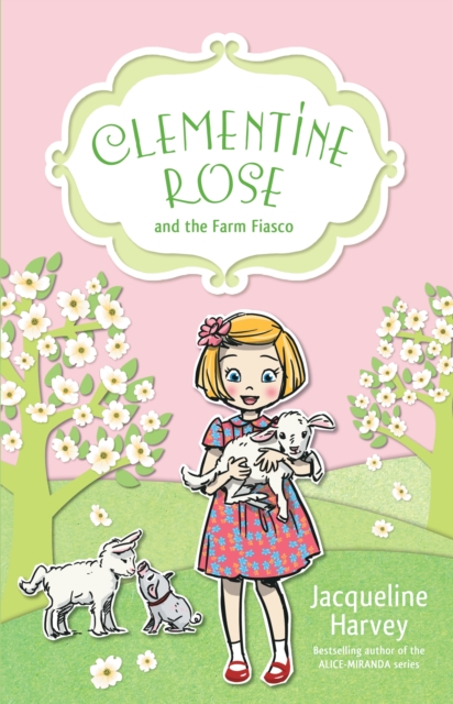 Clementine Rose and the Farm Fiasco 4, EPUB eBook