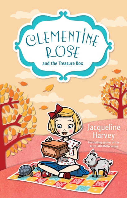 Clementine Rose and the Treasure Box 6, EPUB eBook