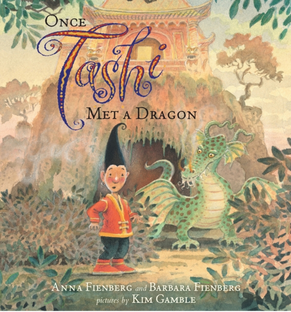 Once Tashi Met a Dragon, Hardback Book