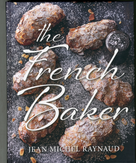 The French Baker, Hardback Book