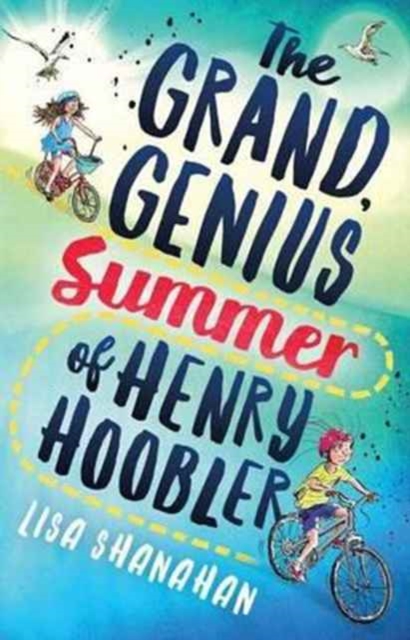 The Grand, Genius Summer of Henry Hoobler, Paperback / softback Book