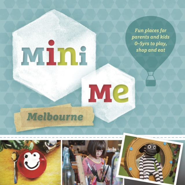Mini Me Melbourne, EPUB eBook