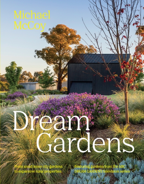 Dream Gardens, Hardback Book