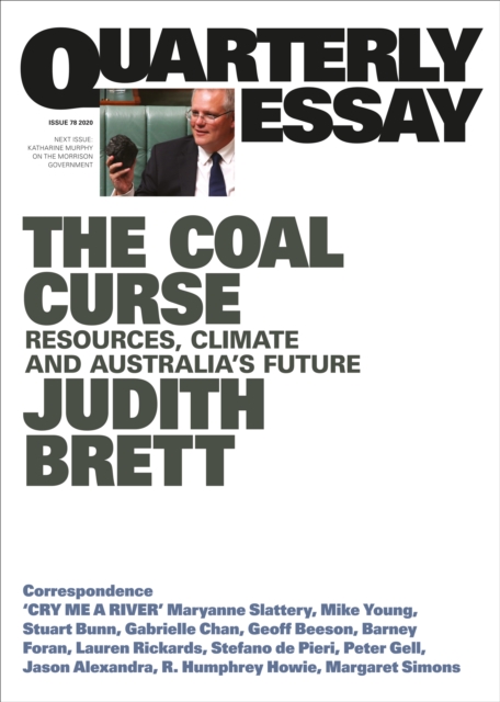 Quarterly Essay 78 The Coal Curse : Resources, Climate and Australia's Future, EPUB eBook