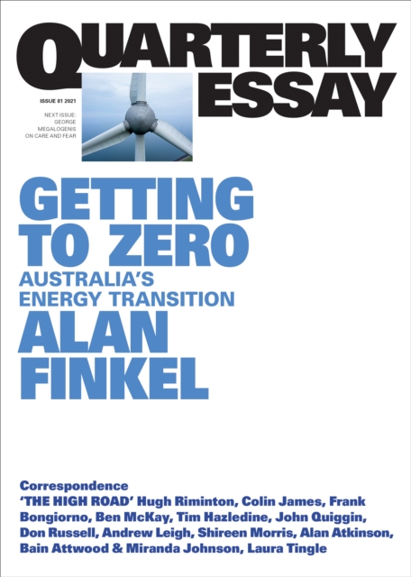 Quarterly Essay 81 Getting to Zero : Australia's Energy Transition, EPUB eBook