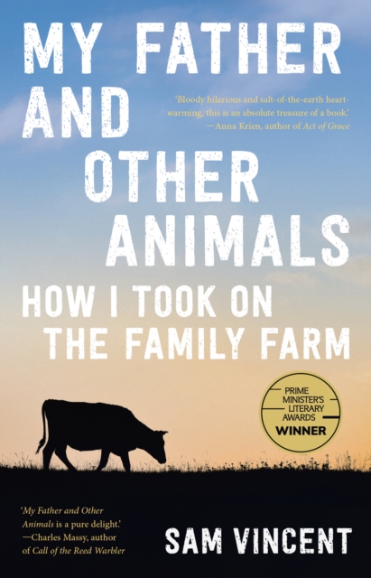 My Father and Other Animals : How I Took on the Family Farm, EPUB eBook