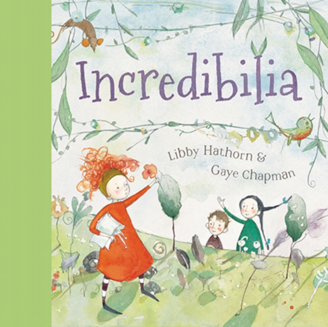 Incredibilia : Little Hare Books, Hardback Book