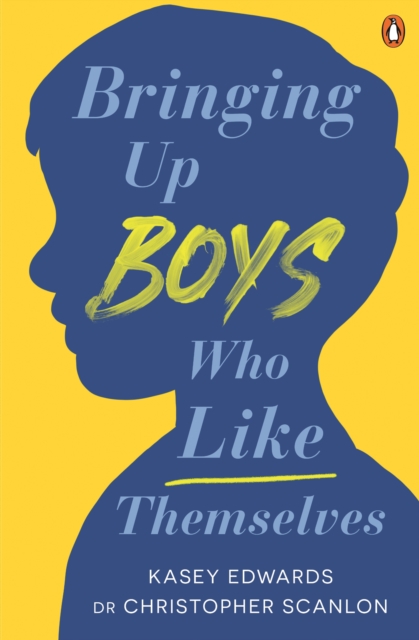 Bringing Up Boys Who Like Themselves, EPUB eBook