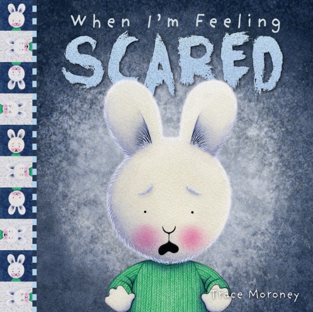 When I'm Feeling Scared, Paperback / softback Book