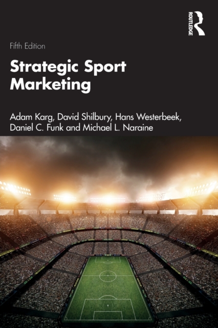 Strategic Sport Marketing, Paperback / softback Book