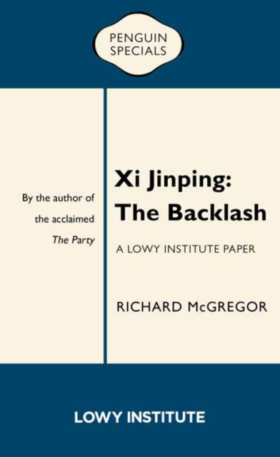 Xi Jinping: The Backlash, Paperback / softback Book