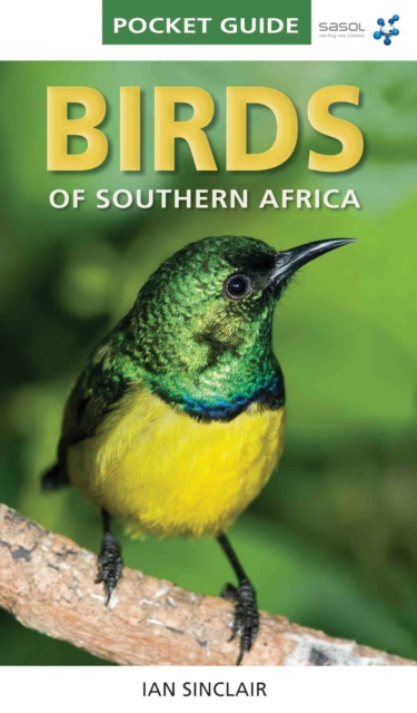 Pocket Guide Birds of Southern Africa, Paperback / softback Book