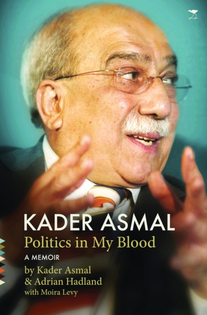 Kader Asmal : Politics in my blood, Book Book